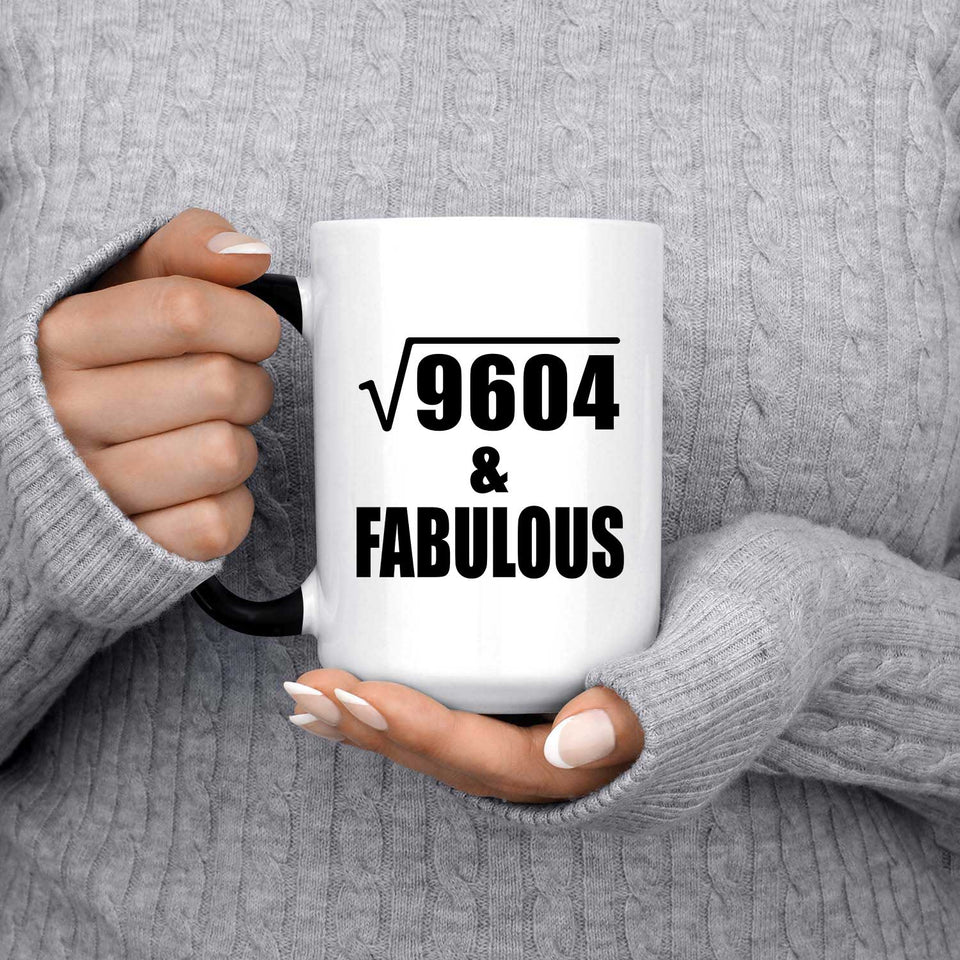 98th Birthday Square Root of 9604 & Fabulous - 15oz Color Changing Mug