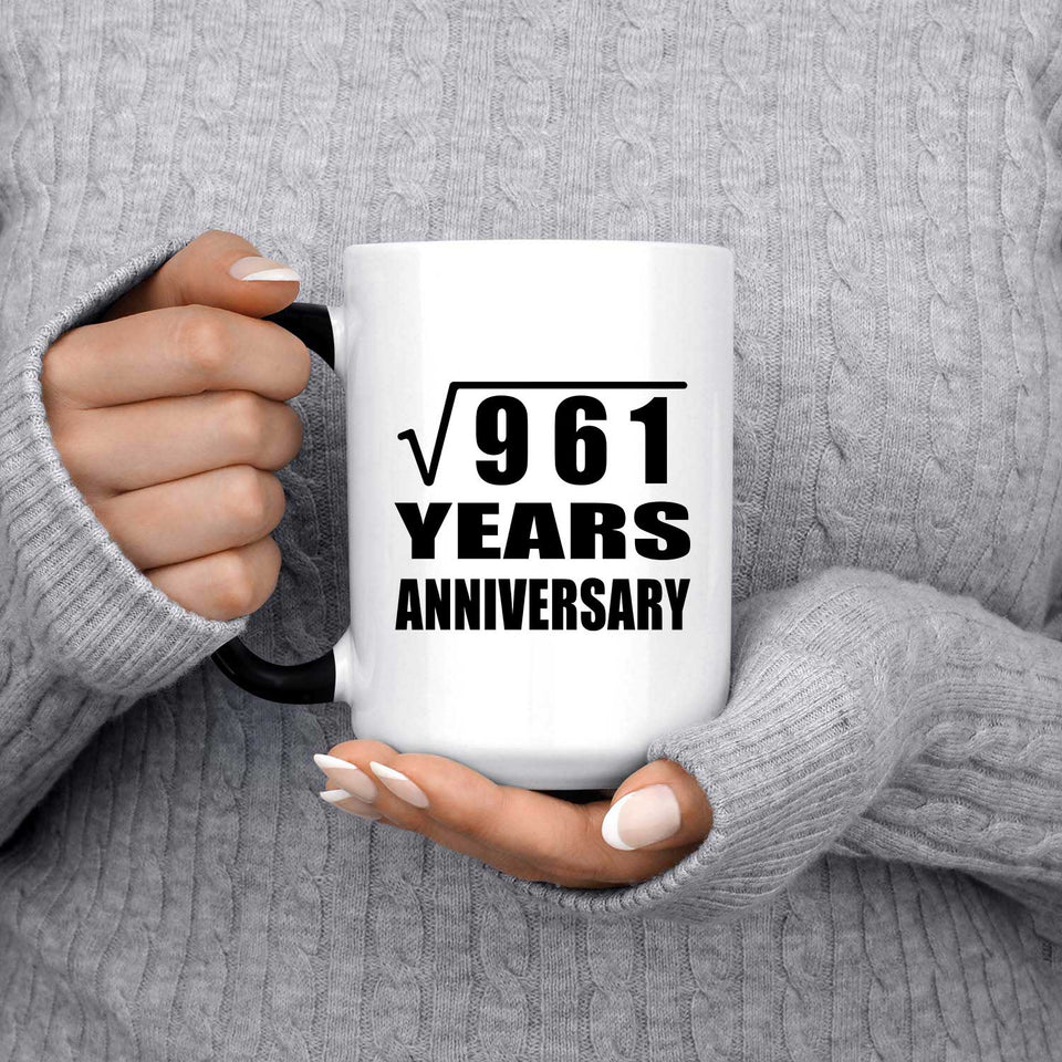 31st Anniversary Square Root of 961 Years Anniversary - 15oz Color Changing Mug