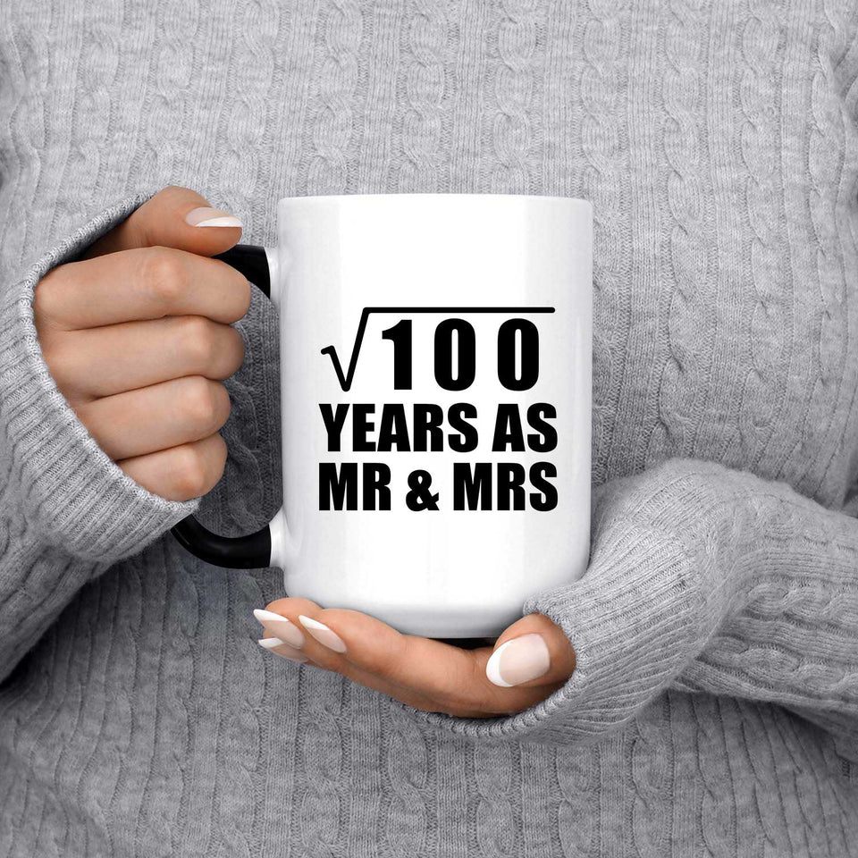 10th Anniversary Square Root of 100 Years As Mr & Mrs - 15oz Color Changing Mug