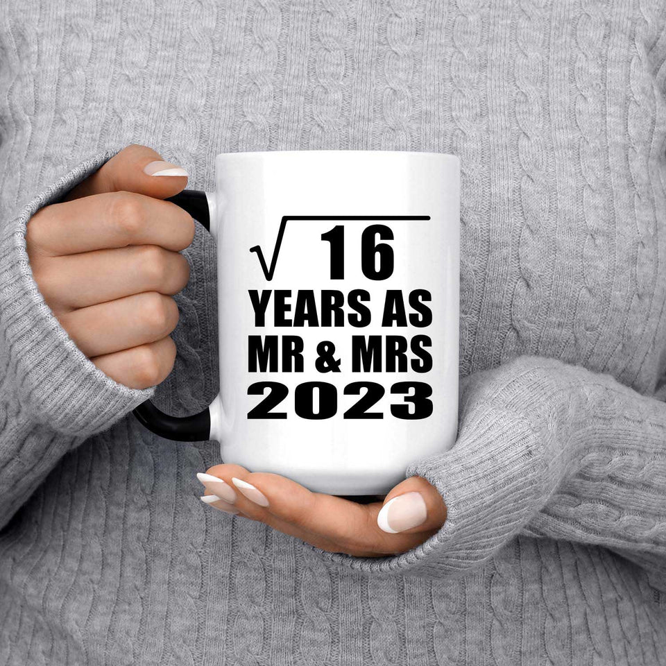 4th Anniversary Square Root of 16 Years As Mr & Mrs 2023 - 15oz Color Changing Mug