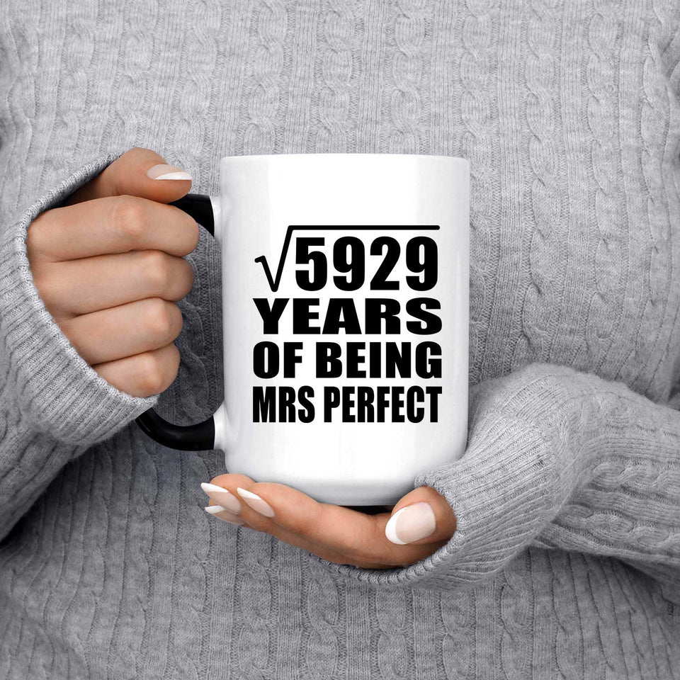77th Anniversary Square Root of 5929 Years of Mrs Perfect - 15oz Color Changing Mug