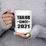 Tailor Since 2021 - 15oz Color Changing Mug