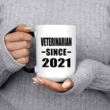 Veterinarian Since 2021 - 15oz Color Changing Mug