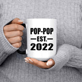 Pop-Pop Established EST. 2022 - 15oz Color Changing Mug