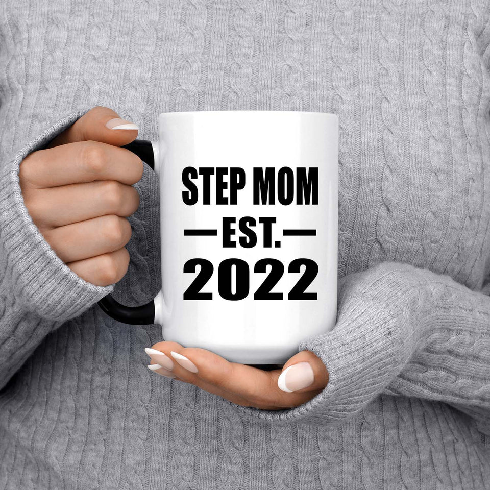 Step Mom Established EST. 2022 - 15oz Color Changing Mug
