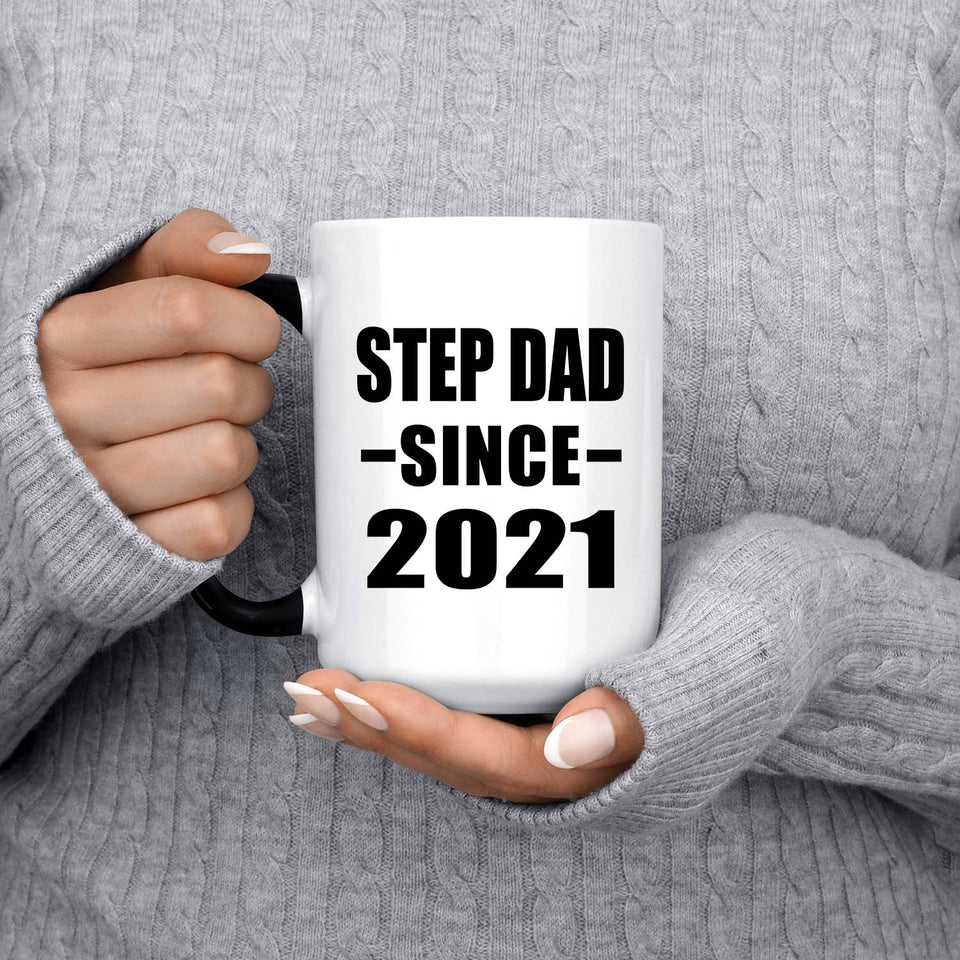 Step Dad Since 2021 - 15oz Color Changing Mug