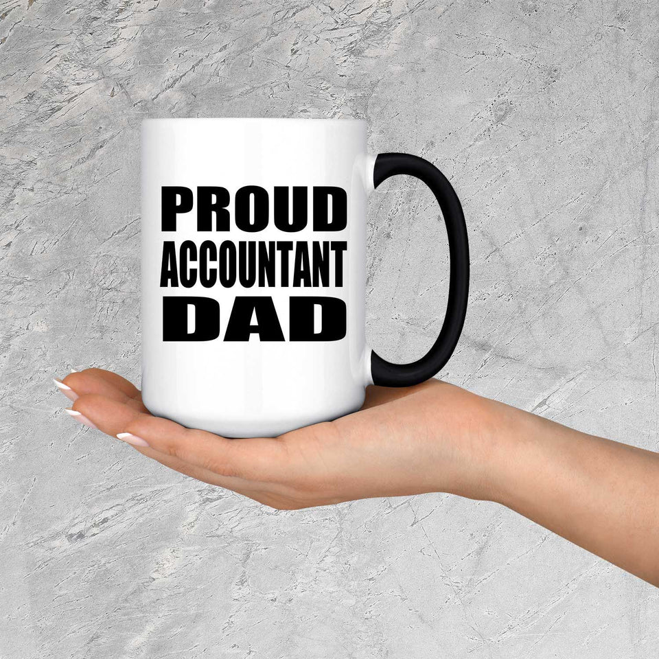 Proud Accountant Dad - 15oz Color Changing Mug