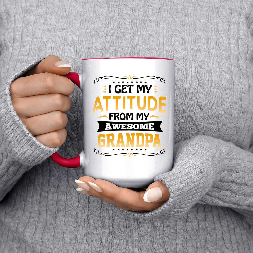 I Get My Attitude From My Awesome Grandpa - 15oz Accent Mug Red