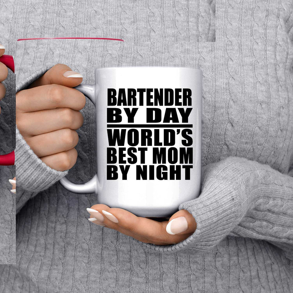 Bartender By Day World's Best Mom By Night - 15oz Accent Mug Red