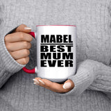 Mabel Best Mum Ever - 15oz Accent Mug Red