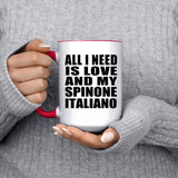 All I Need Is Love And My Spinone Italiano - 15oz Accent Mug Red