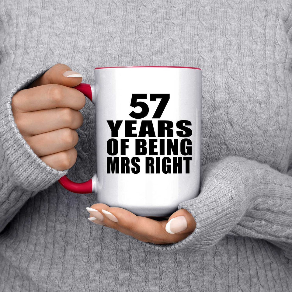 57th Anniversary 57 Years Of Being Mrs Right - 15oz Accent Mug Red
