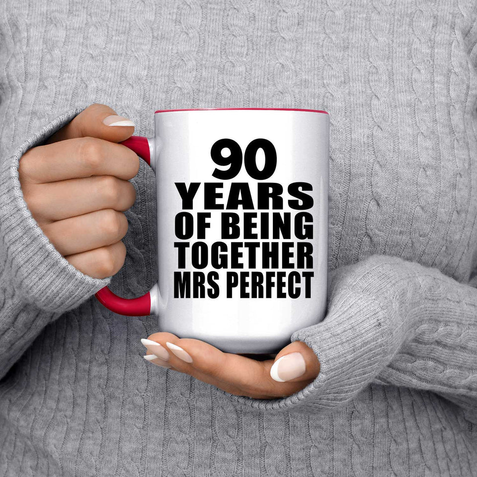 90th Anniversary 90 Years Of Being Mrs Perfect - 15oz Accent Mug Red