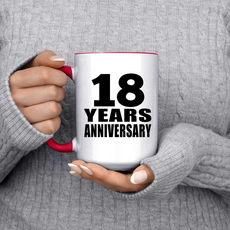 18th Anniversary 18 Years - 15oz Accent Mug Red