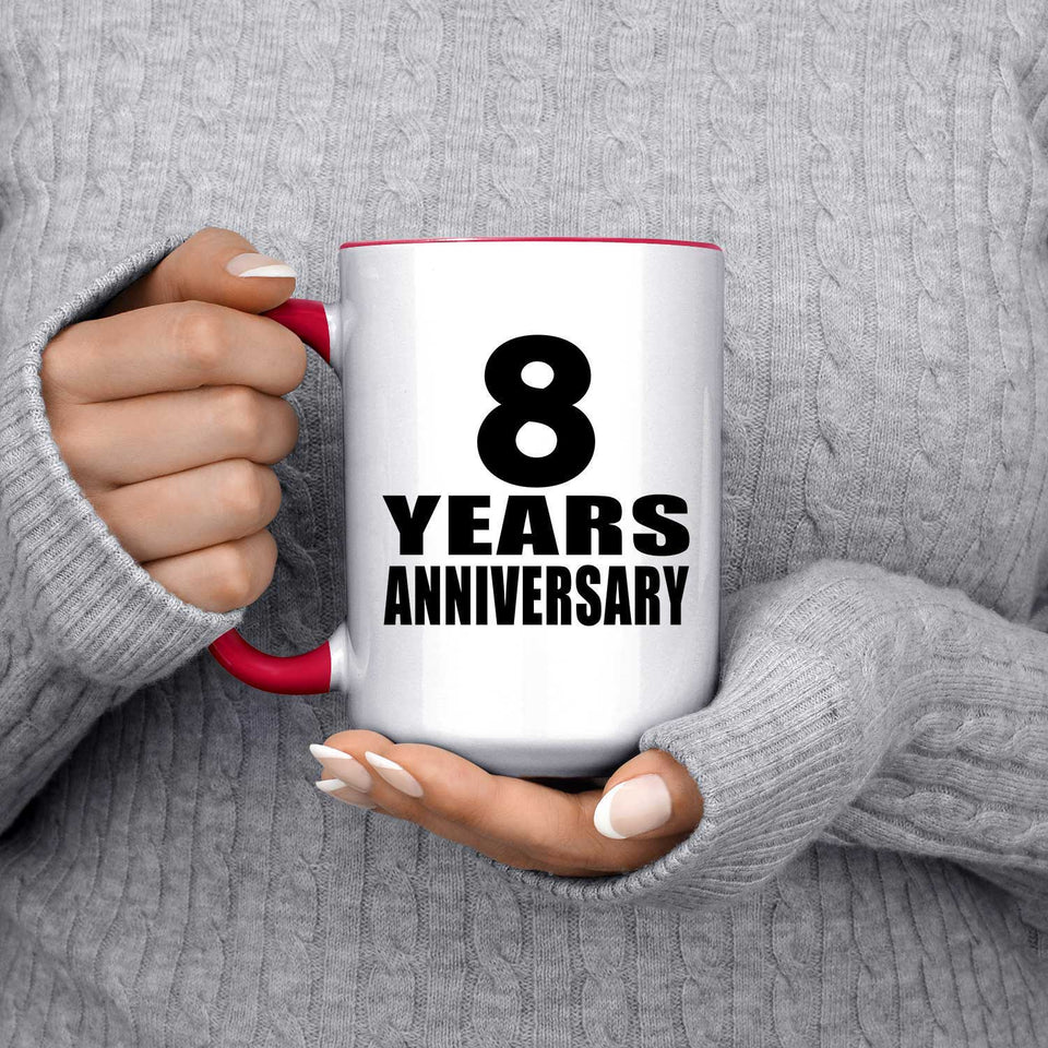 8th Anniversary 8 Years - 15oz Accent Mug Red