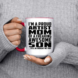 Proud Artist Mom Of Awesome Son - 15oz Accent Mug Red