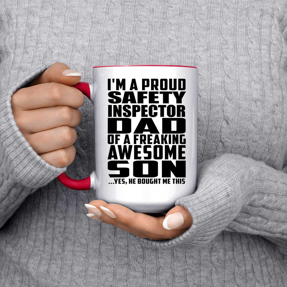 Proud Safety Inspector Dad Of Awesome Son - 15oz Accent Mug Red