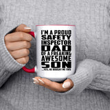 Proud Safety Inspector Dad Of Awesome Son - 15oz Accent Mug Red