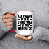 All I Want For Christmas Is My Hemingway Cat - 15oz Accent Mug Red
