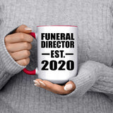 Funeral Director Established EST. 2020 - 15oz Accent Mug Red