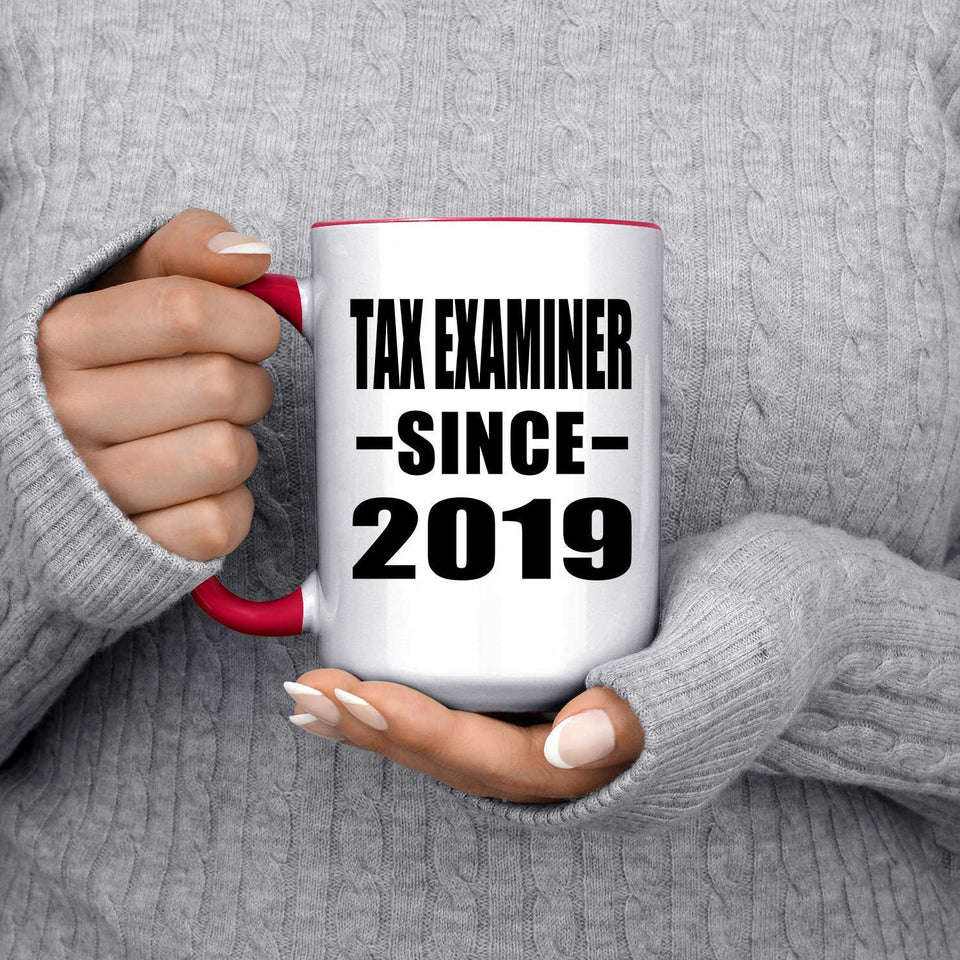 Tax Examiner Since 2019 - 15oz Accent Mug Red