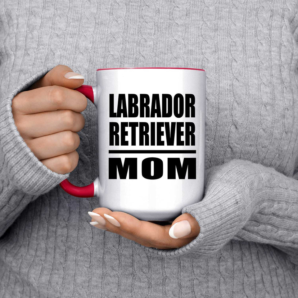 Labrador Retriever Mom - 15oz Accent Mug Red