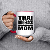 Thai Ridgeback Mom - 15oz Accent Mug Red