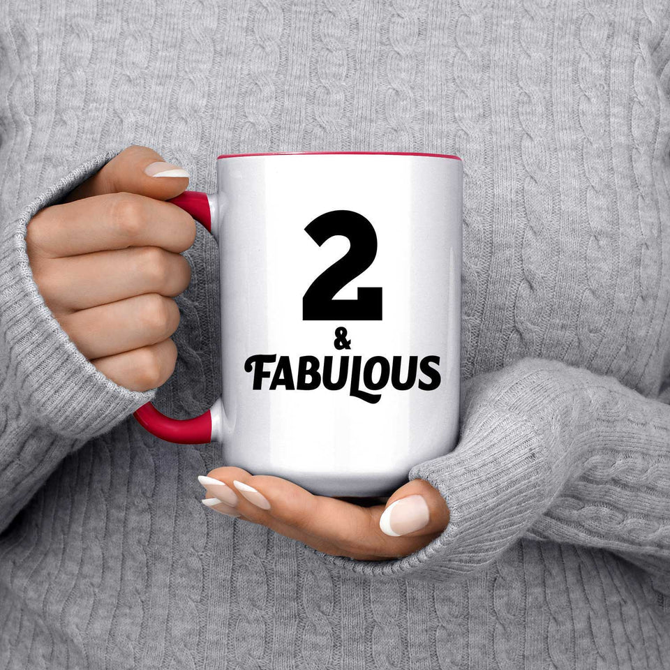 2nd Birthday 2 & Fabulous - 15oz Accent Mug Red