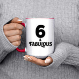 6th Birthday 6 & Fabulous - 15oz Accent Mug Red