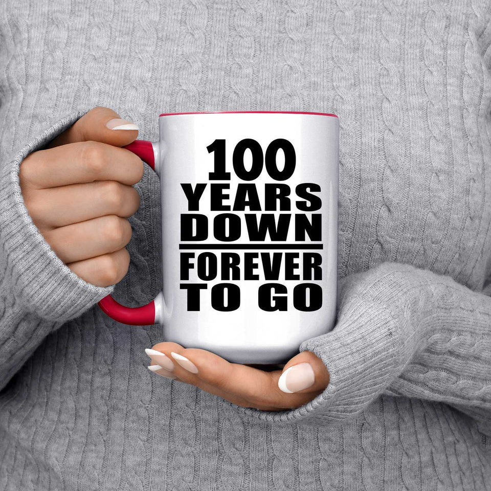 100th Anniversary 100 Years Down Forever to Go - 15oz Accent Mug Red