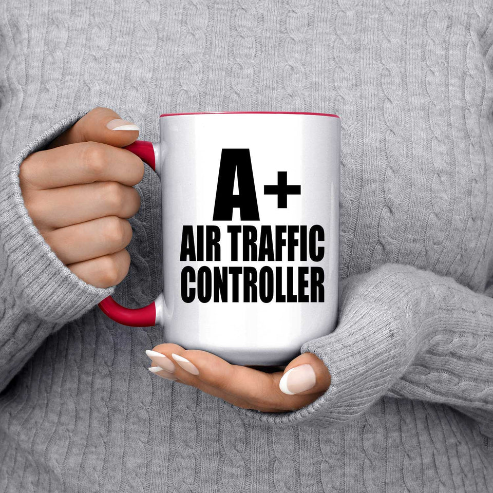 A+ Air Traffic Controller - 15oz Accent Mug Red