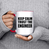 Keep Calm and Trust The Engineer - 15oz Accent Mug Red