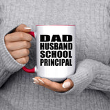 Dad Husband School Principal - 15oz Accent Mug Red