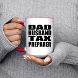 Dad Husband Tax Preparer - 15oz Accent Mug Red
