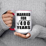 20th Anniversary Married For Square Root of 400 Years - 15oz Accent Mug Red