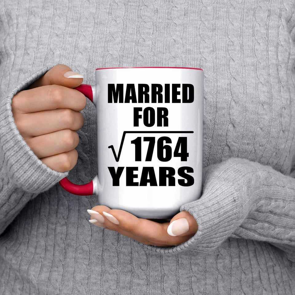 42nd Anniversary Married For Square Root of 1764 Years - 15oz Accent Mug Red