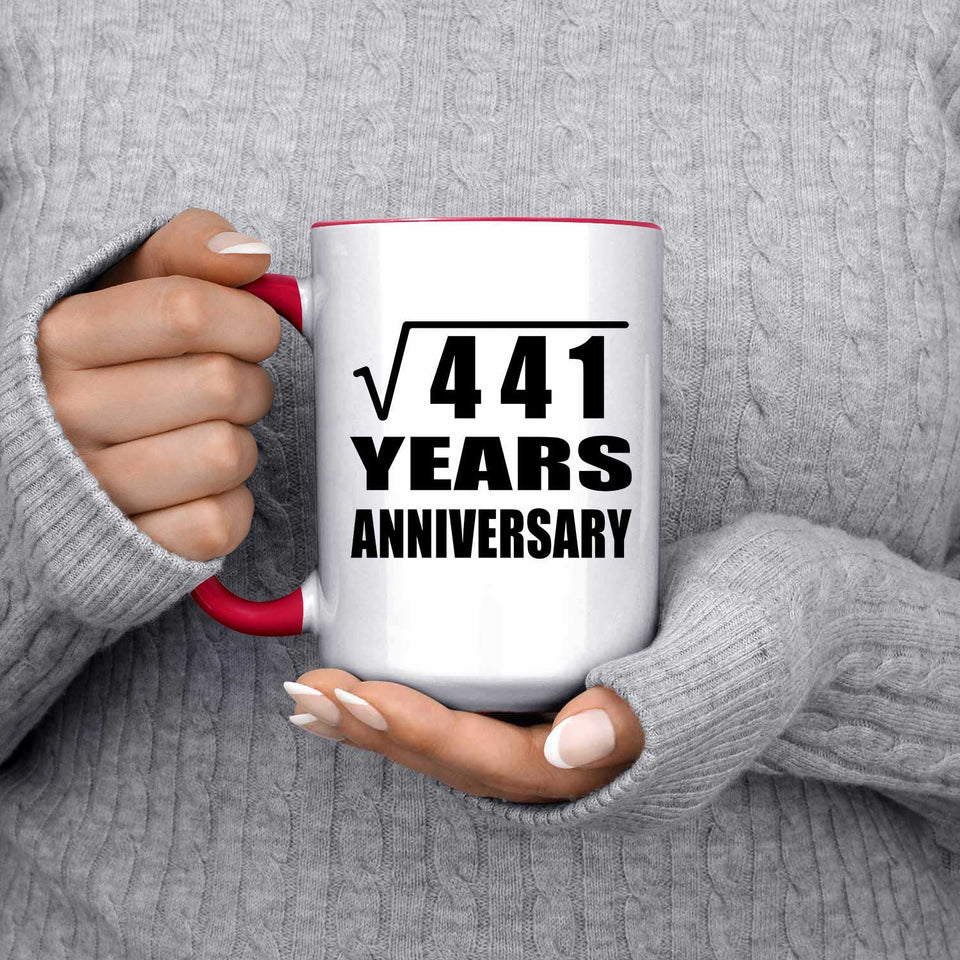 21st Anniversary Square Root of 441 Years Anniversary - 15oz Accent Mug Red
