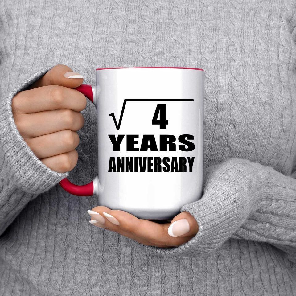 2nd Anniversary Square Root of 4 Years Anniversary - 15oz Accent Mug Red