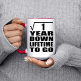 1st Anniversary Square Root of 1 Year Lifetime To Go - 15oz Accent Mug Red