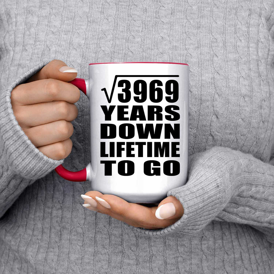 63rd Anniversary Square Root of 3969 Years Lifetime To Go - 15oz Accent Mug Red