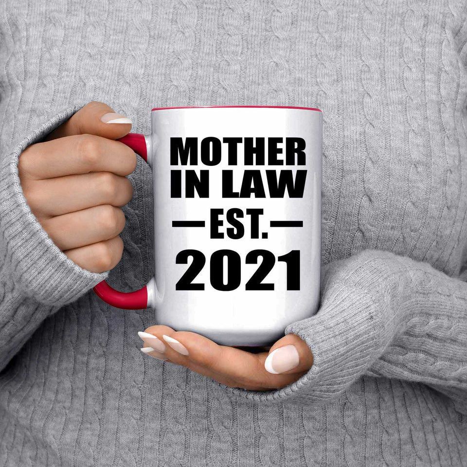 Mother In Law Established EST. 2021 - 15oz Accent Mug Red