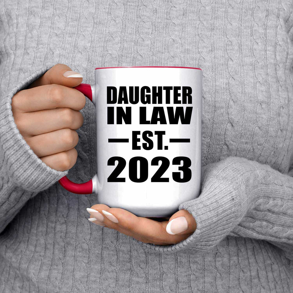 Daughter In Law Established EST. 2023 - 15oz Accent Mug Red
