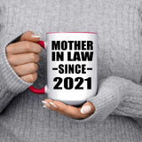 Mother In Law Since 2021 - 15oz Accent Mug Red