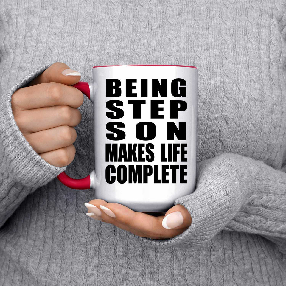 Being Step Son Makes Life Complete - 15oz Accent Mug Red
