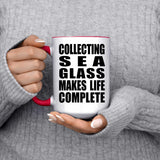 Collecting Sea Glass Makes Life Complete - 15oz Accent Mug Red