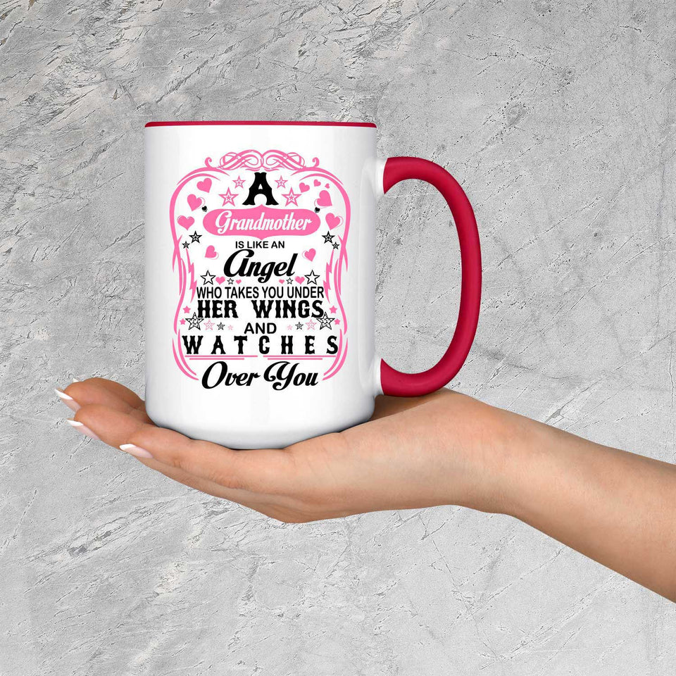 Grandmother Is An Angel Takes You Under Her Wings - 15oz Accent Mug Red