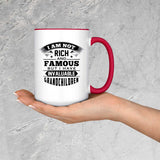 I Am Not Rich & Famous, But I Have Invaluable Grandchildren - 15oz Accent Mug Red