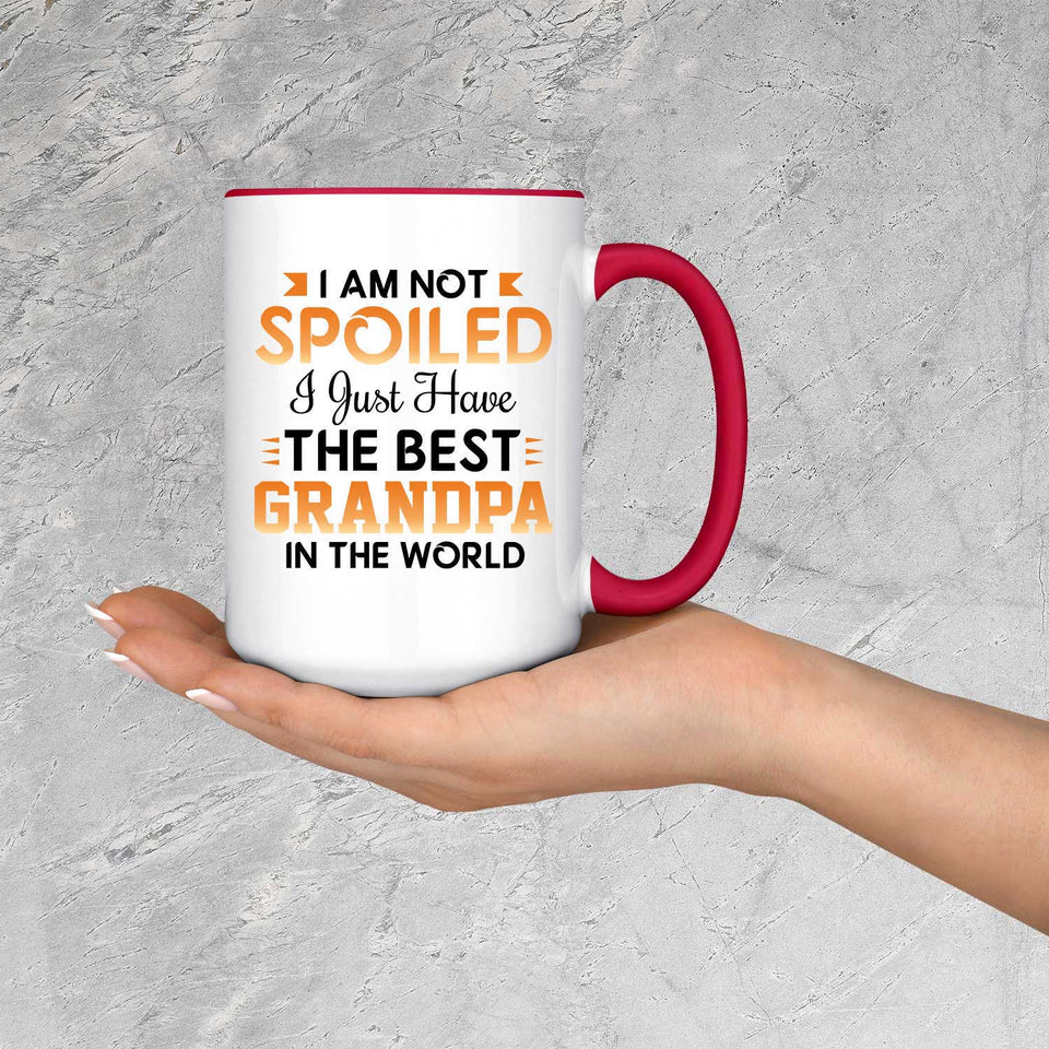 I Am Not Spoiled I Just Have The Best Grandpa In The World - 15oz Accent Mug Red