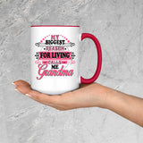 My Biggest Reason For Living Calls Me Grandma - 15oz Accent Mug Red