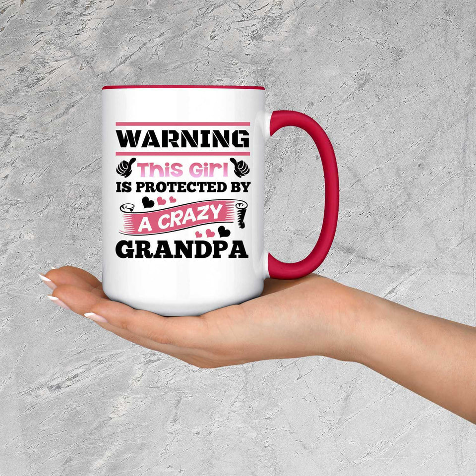 Warning This Girl Is Protected by A Crazy Grandpa - 15oz Accent Mug Red
